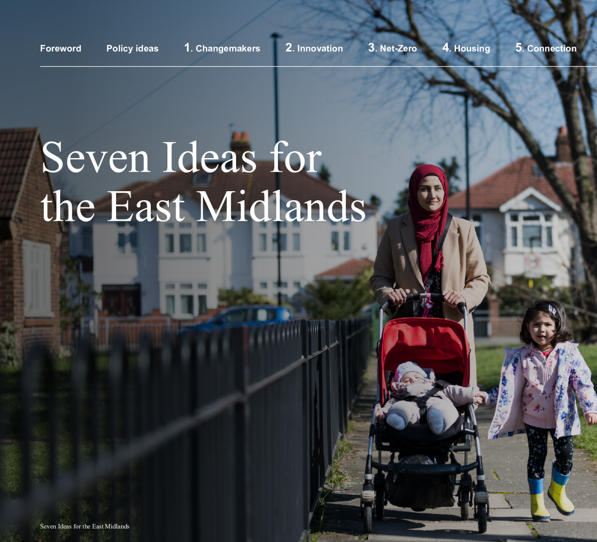 Seven Ideas for the East Midlands