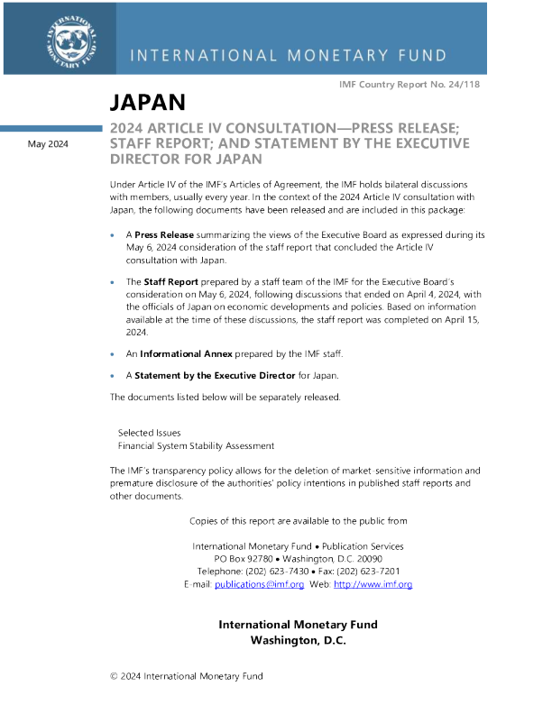 Japan: 2024 Article IV Consultation-Press Release; Staff Report; and Statement by the Executive Director for Japan