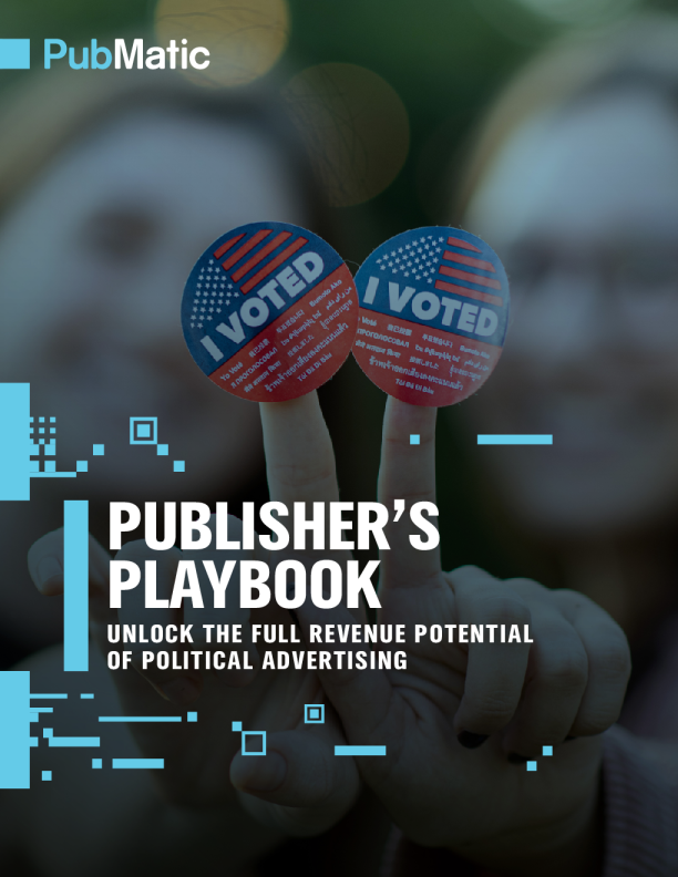 出版商的剧本 ： 释放政治广告的全部收入潜力