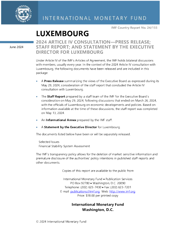卢森堡: 2024 第四条磋商新闻稿 ； 和工作人员报告 ； 以及卢森堡执行主任的声明