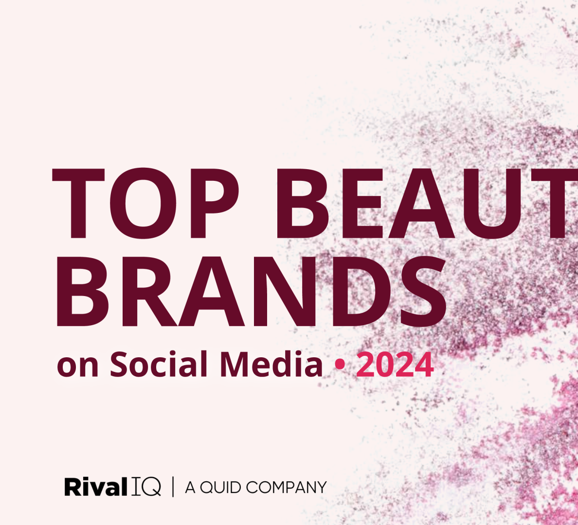 2024年社交媒体顶级美容品牌