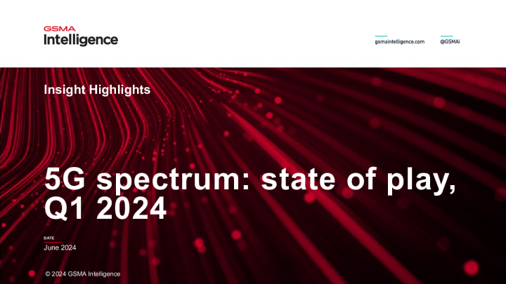洞察亮点——2024年第一季度5G频谱状况