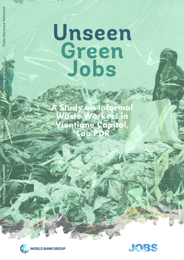 看不见的绿色工作：对老挝首都万象非正规废物工人的研究2024