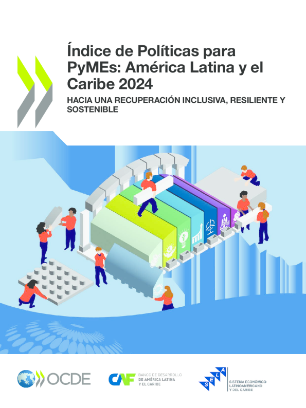 《中小企业政策》：2024年拉丁美洲和加勒比：包容性、弹性和可持续性