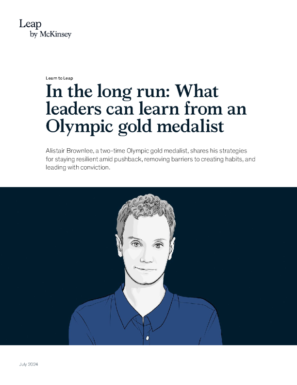 从长远来看 ： 领导者可以从奥运会金牌得主那里学到什么