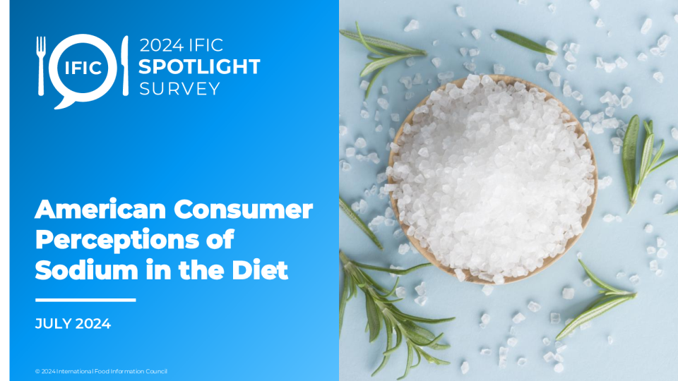 IFIC 聚焦调查 ： 美国消费者对饮食中钠的认知