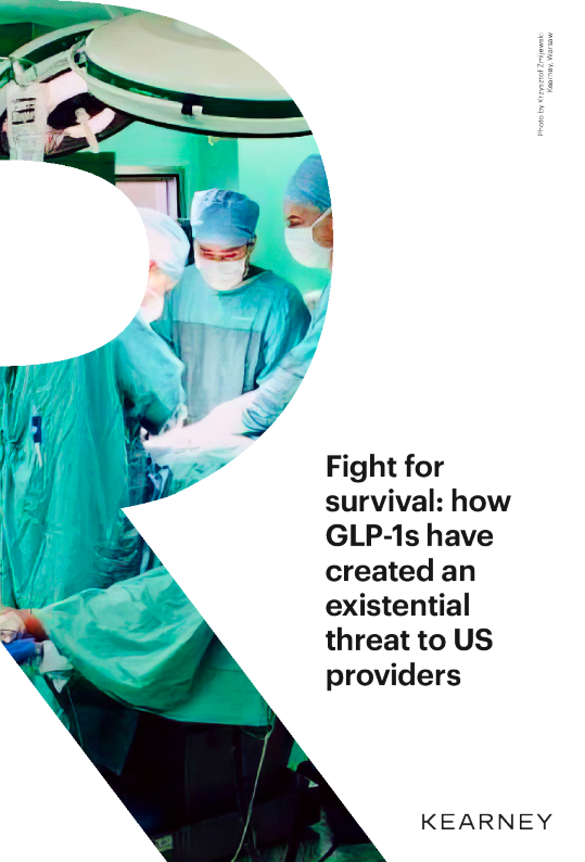 GLP - 1 如何对美国供应商造成生存威胁 - Kearney