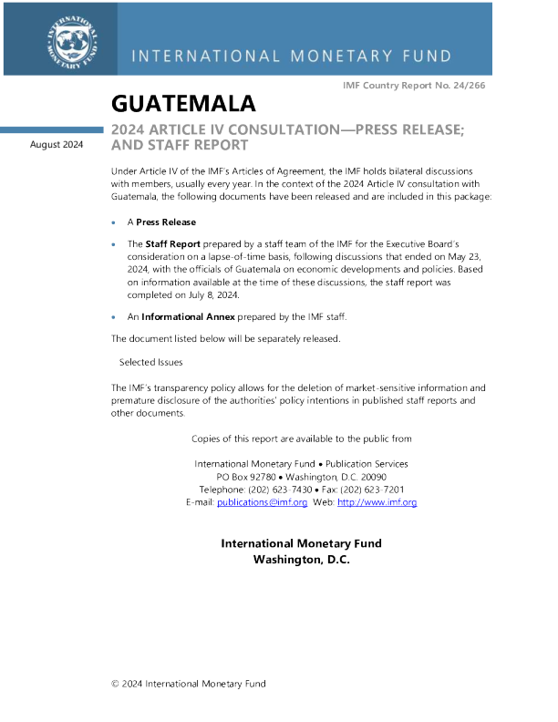 危地马拉 ： 2024 第四条磋商 - 新闻稿 ； 和工作人员报告