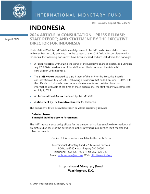 印度尼西亚: 2024 第四条磋商新闻稿 ； 工作人员报告 ； 和印度尼西亚执行主任的声明