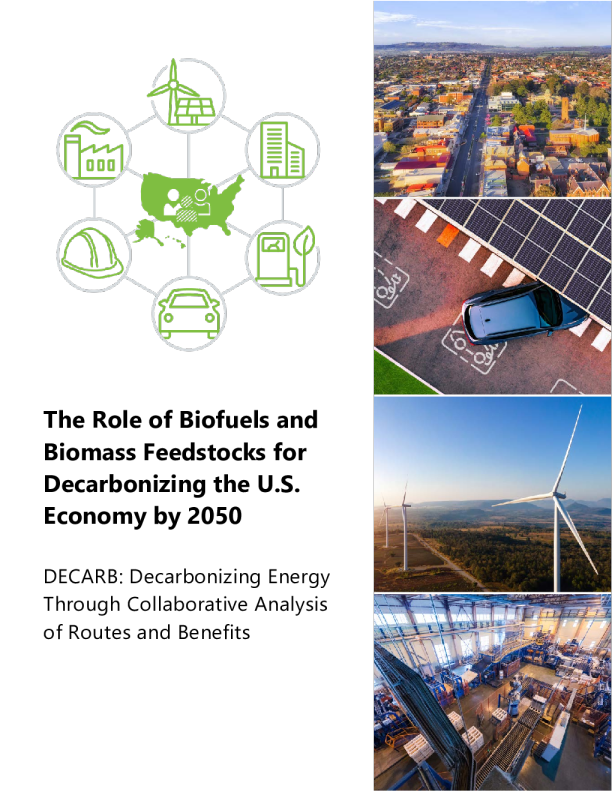 生燃料和生质原料在 2050 年美国经济脱碳的作用报告(英文版) - NREL