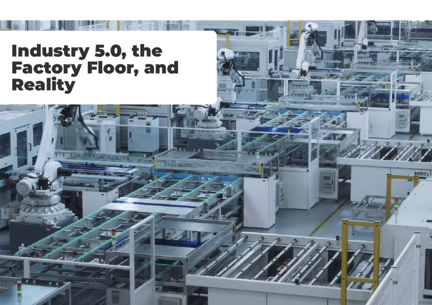 工业5.0、工厂车间和现实