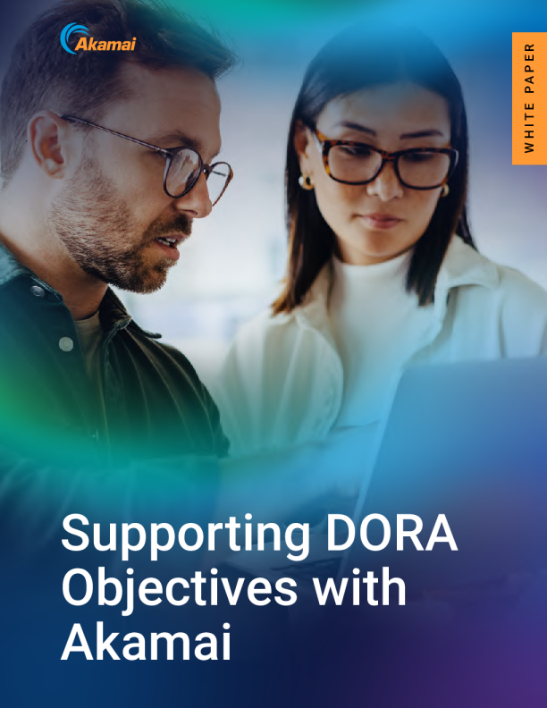 借助 Akamai 的力量，实现 DORA 目标要求