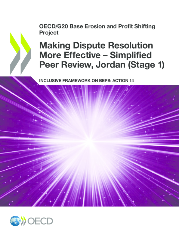 使争端解决更加有效——简化同行评审,约旦(第一阶段):BEPS包容性框架:行动14