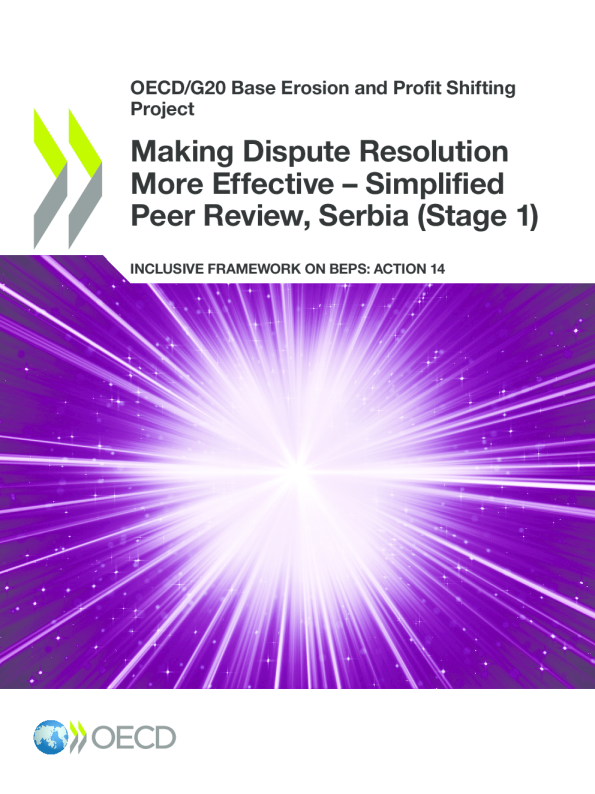 使争端解决更加有效——简化同行评审,塞尔维亚(第一阶段):BEPS包容性框架:行动14