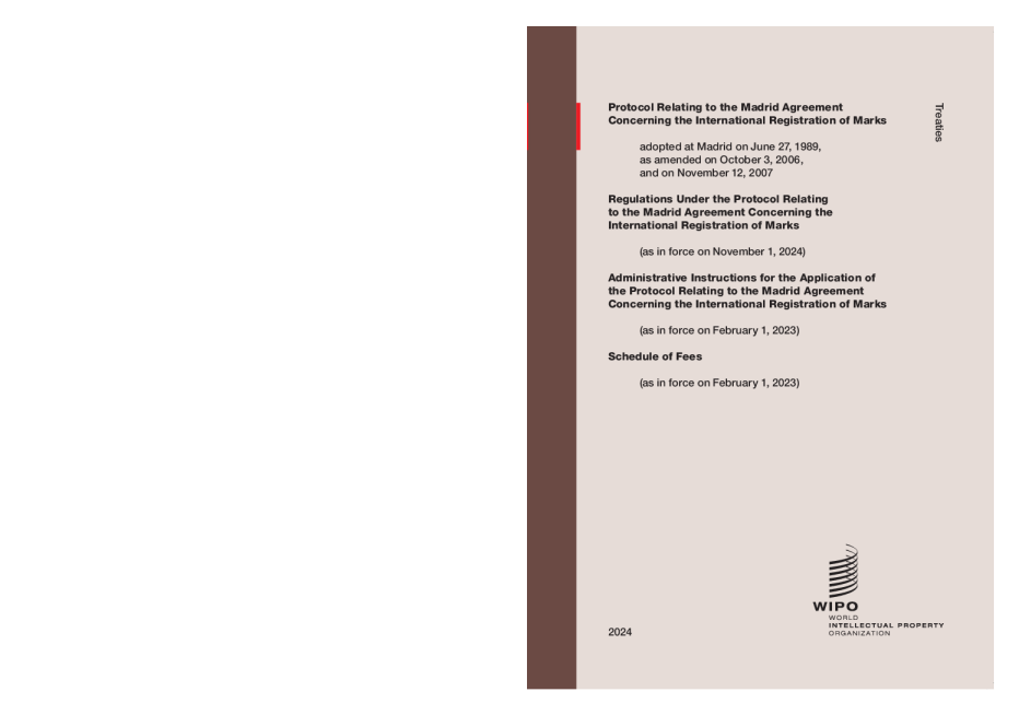 与《关于国际商标注册的海牙协定》相关的协议；规定；行政指令；费用表。