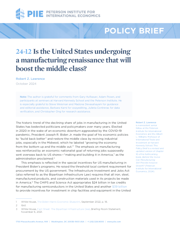 彼得森经济研究所报告：美国是否正在经历一场将提振中产阶级的制造业复兴