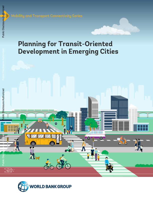 Planning for Transit-Oriented Development in Emerging Cities