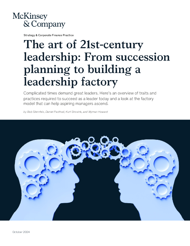 21 世纪领导艺术 ： 从继任计划到建立领导工厂