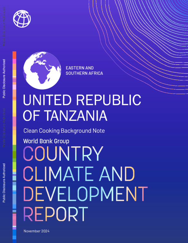 坦桑尼亚联合共和国-国家气候与发展报告：清洁烹饪背景说明
