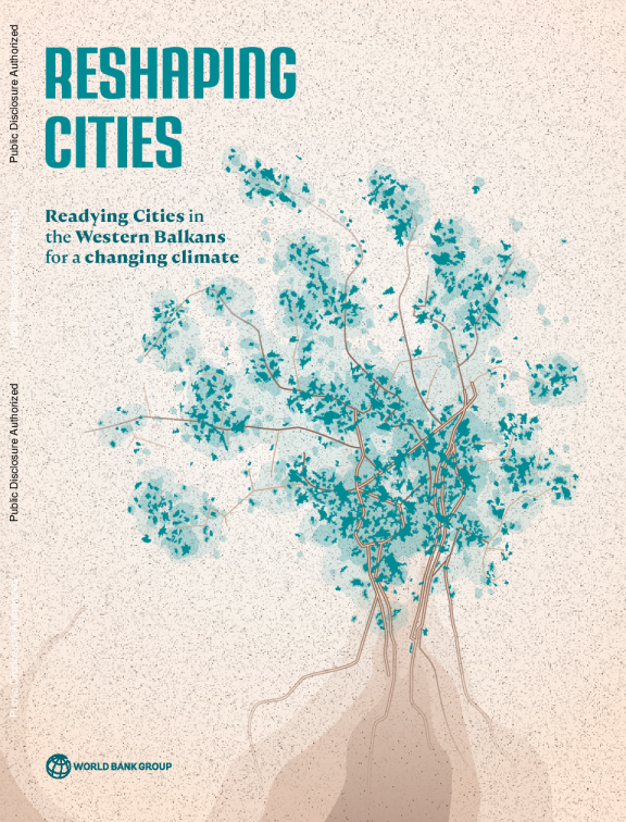 重塑城市：西巴尔干地区城市为气候变化做好准备2024
