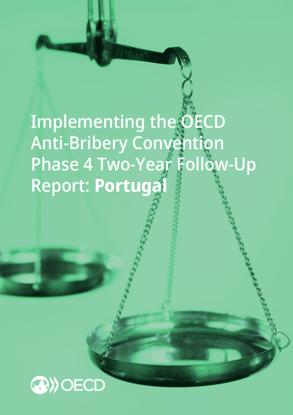 Implementing the OECD Anti-Bribery Convention Phase 4 Two-Year Follow-Up Report: Portugal