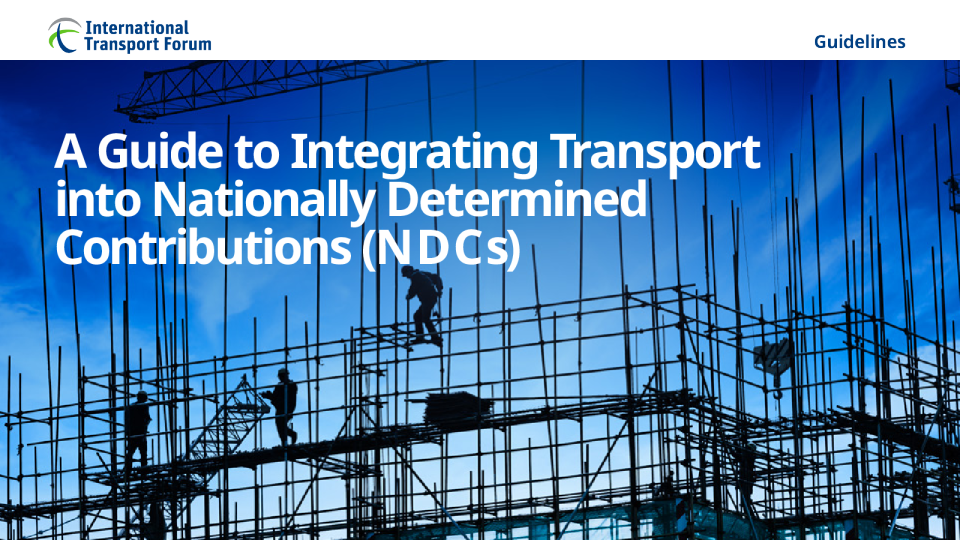将运输纳入国家自主贡献 (NDC) 指南