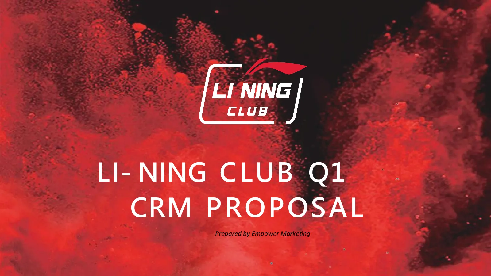 斐能LI-NING CLUB CRM PROPOSAL