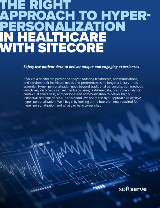 使用sitecore实现医疗保健超个性化的正确方法