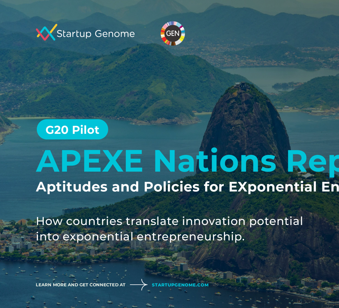 Exponential Entrepreneurship's Talent and Policy APEXE National Report G20 Pilot: How countries transform innovative potential into exponential entrepreneurship