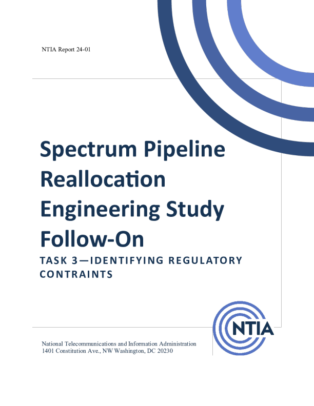 频谱管道再分配工程研究后续: 任务 3 - 识别监管约束