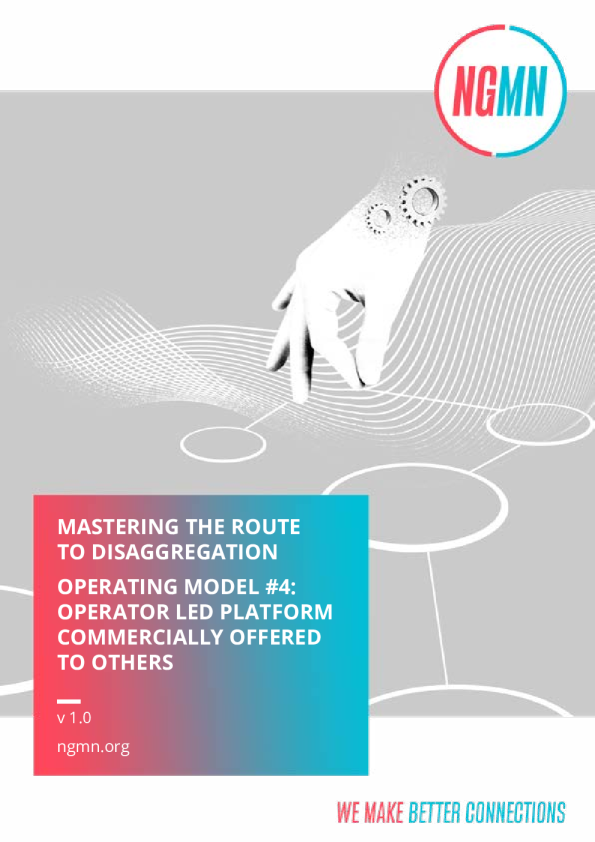 运营模式 # 4 - 运营商主导平台商业提供给他人