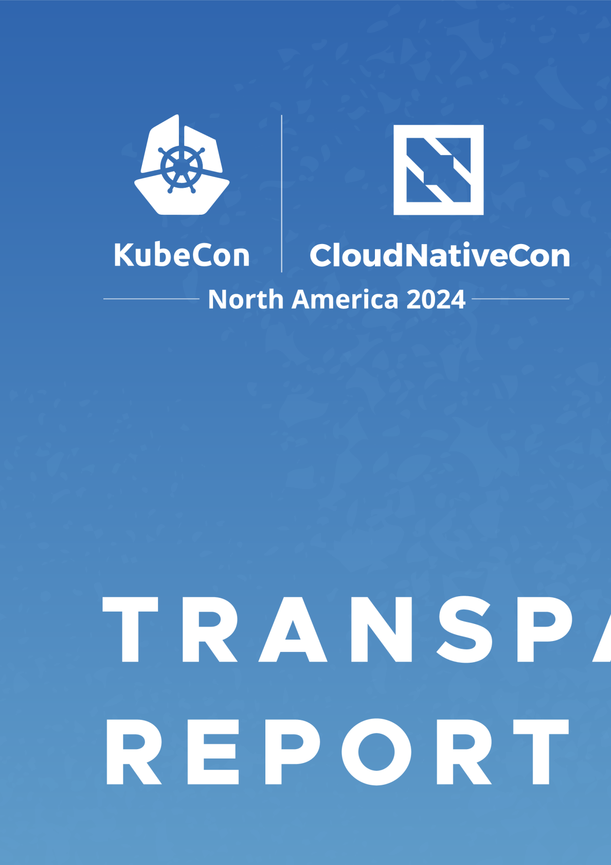 KubeCon + CloudNativeCon 北美 2024