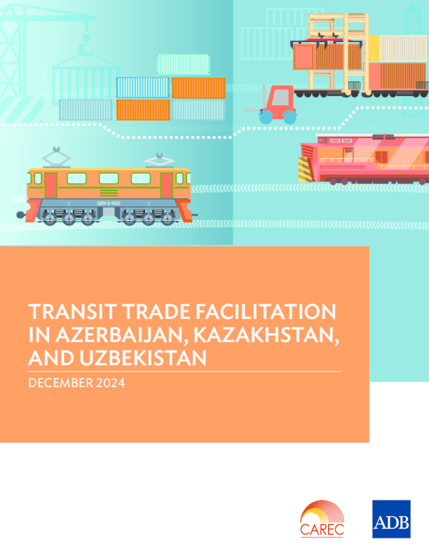 阿塞拜疆、哈萨克斯坦和乌兹别克斯坦的过境贸易便利化