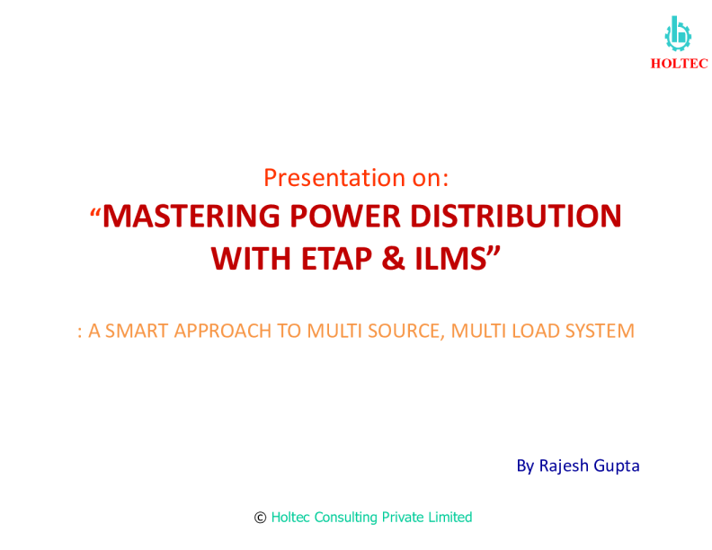 掌握电力分配与ETAP及ILMS技术