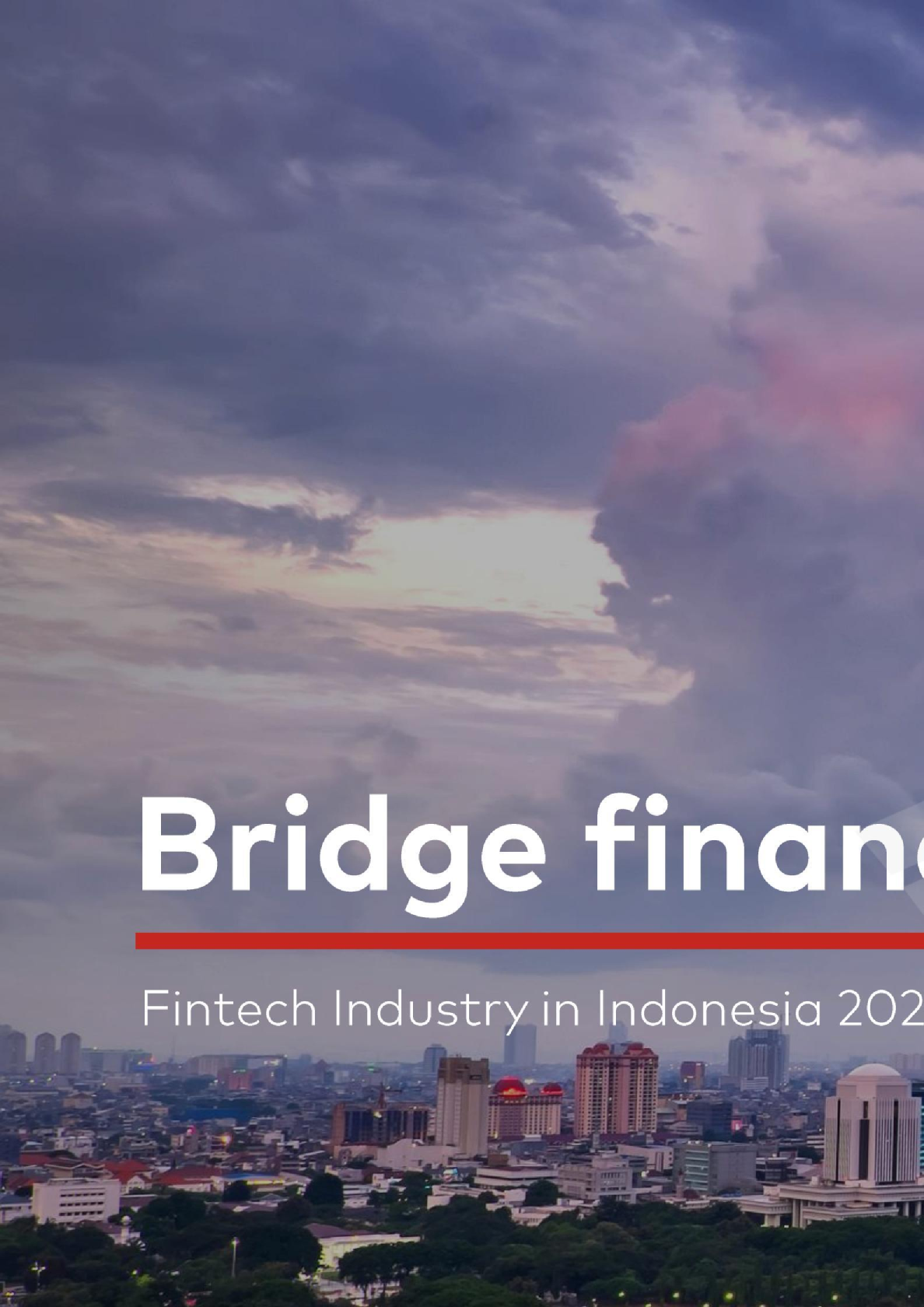 印尼金融科技行业2024：桥梁金融与未来