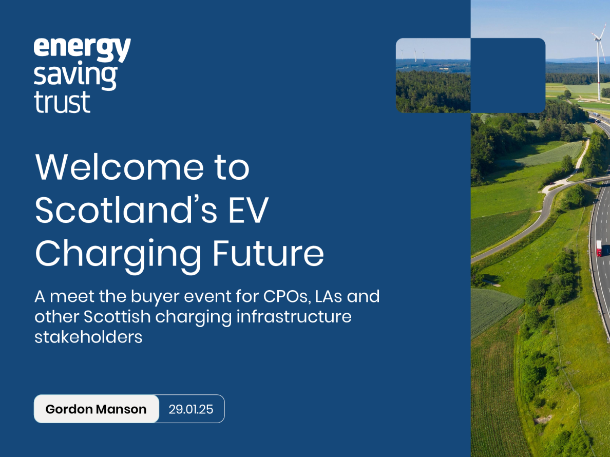 Scotland's EV Charging Future - slidedeck from Meet the Buyer event in Dundee - January 2025