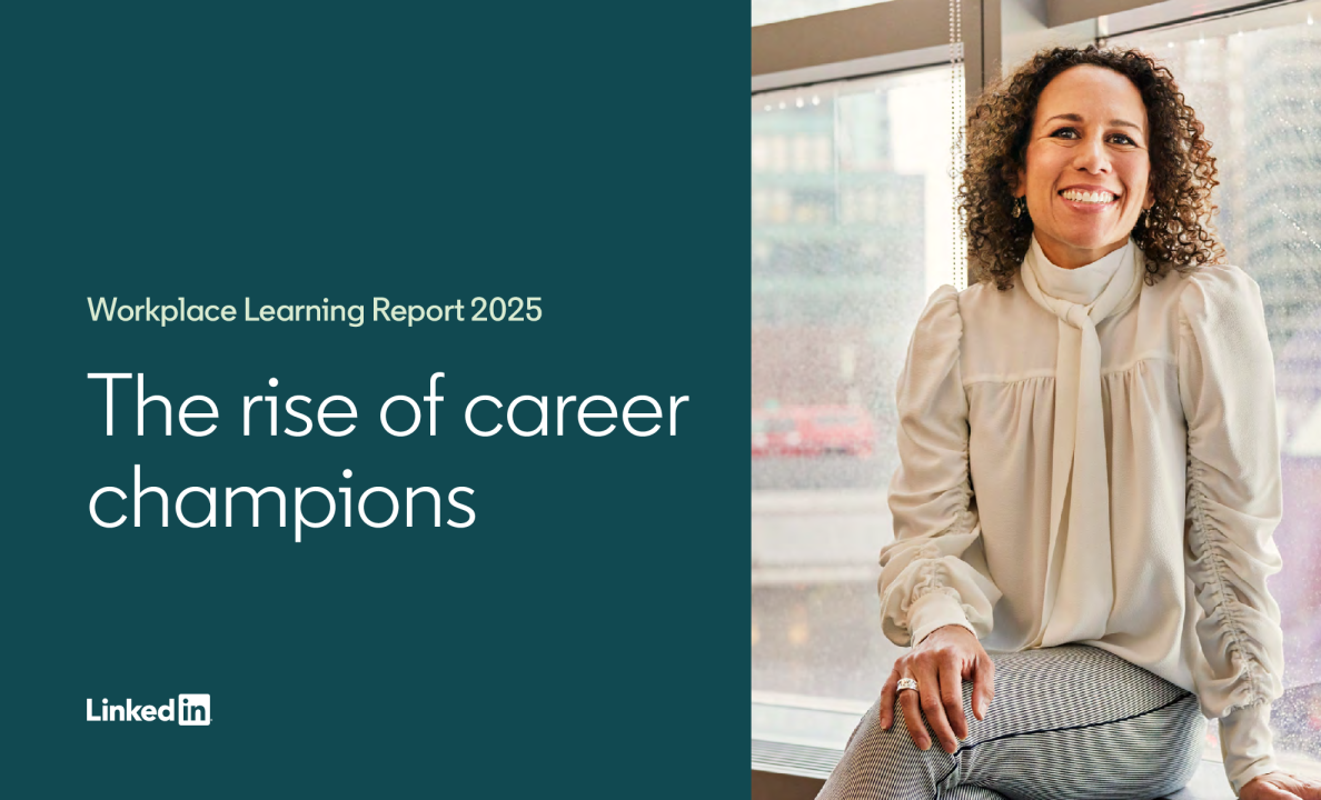 2025年职场学习报告：重塑员工技能推进企业竞争力