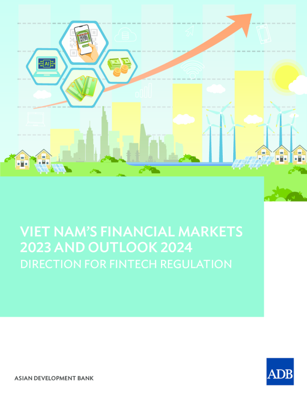 越南2023年金融市场和2024年展望：金融科技监管的方向