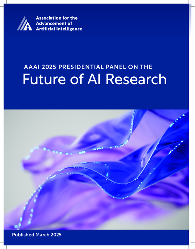 AAAI 2025 总统圆桌会议关于AI研究未来的讨论 未来的人工智能研究