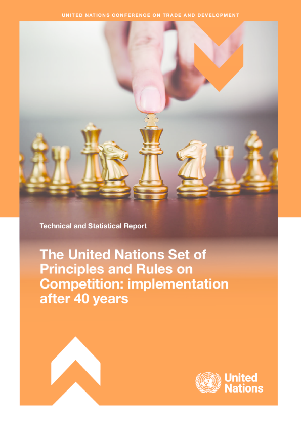 联合国竞争原则和规则集：40 年后的实施