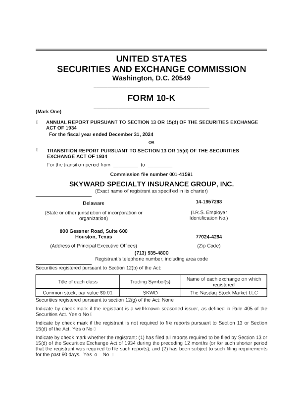 Skyward Specialty Insurance Group Inc 2024年度报告