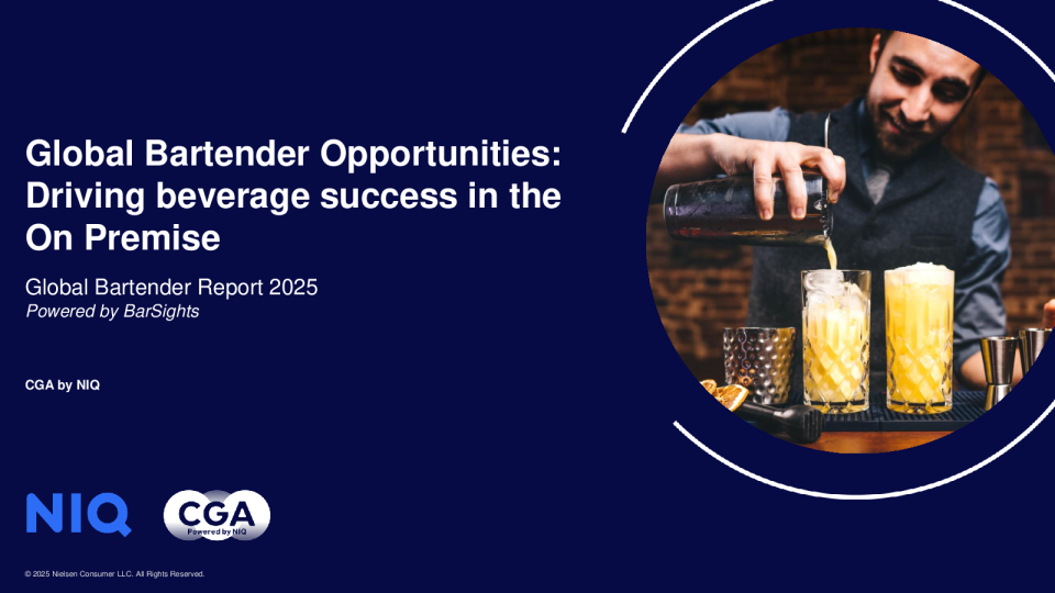 Nielsen IQ: Global Bartender Report 2025: Professional Opportunities for Beverage Success under the On-site Consumption Channel (English Version)