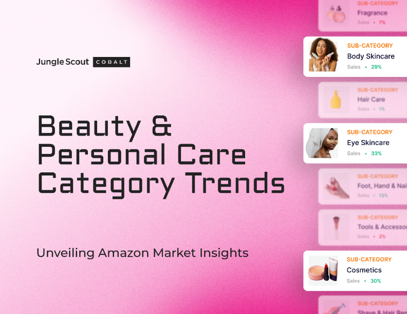 2025亚马逊美容个护市场深度洞察报告