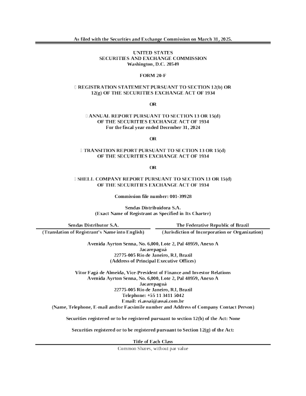 Sendas Distribuidora SA ADR 2025年年度报告和过渡报告