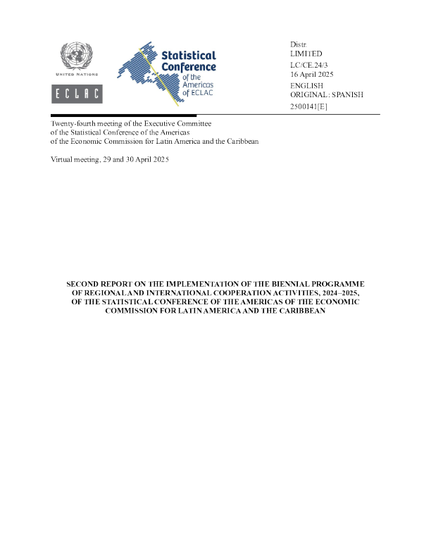 拉丁美洲和加勒比经济委员会美洲统计会议关于20242025年区域和国际合作活动两年期方案执行情况的第二次报告