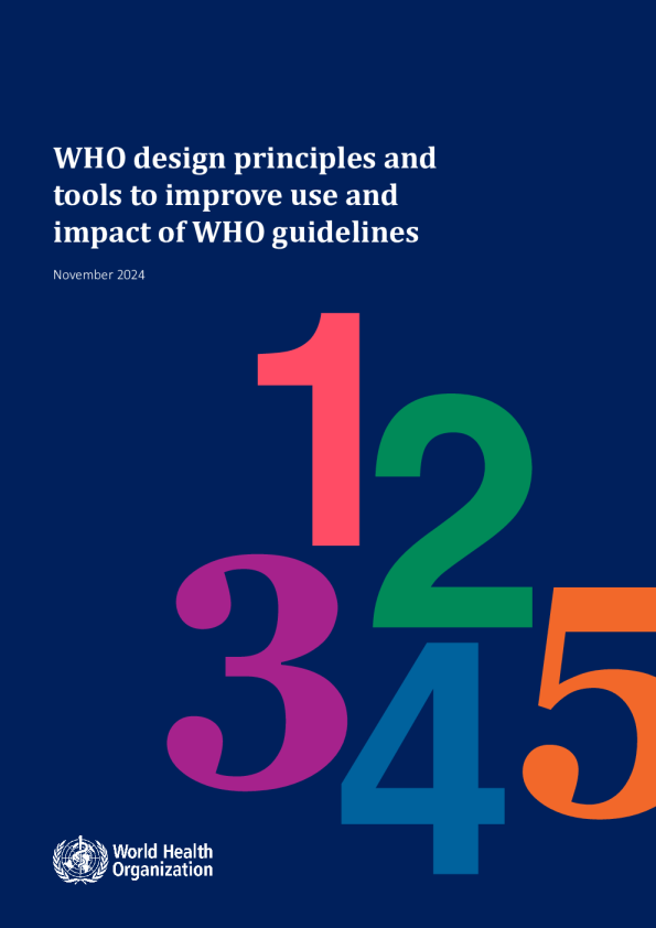 设计原则和工具以提高世界卫生组织指南的使用和影响力