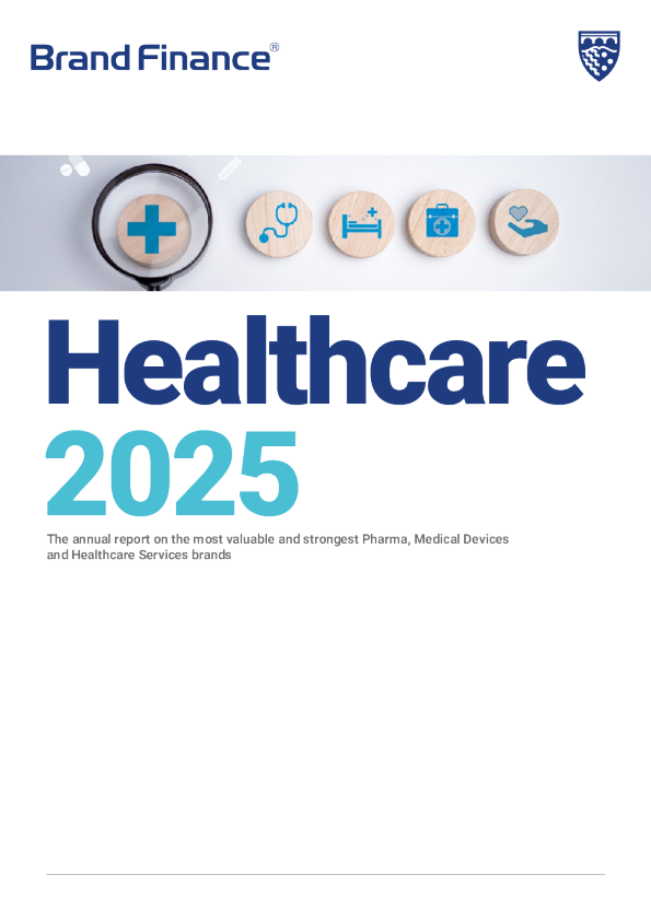 2025年最有价值和最强大的制药、医疗器械及医疗服务品牌年度报告