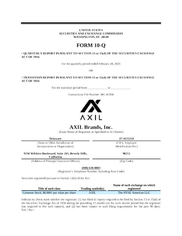 AXIL Brands Inc 2025年季度报告