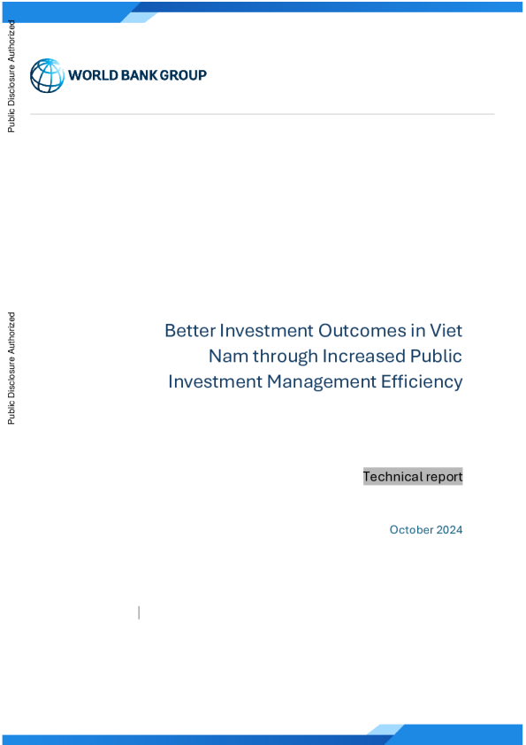 Better Investment Outcomes in Viet Nam through Increased Public Investment Management Efficiency