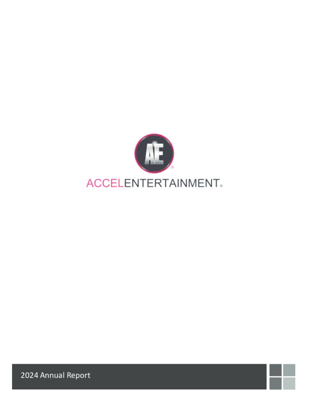 Accel Entertainment Inc-A 2024年度报告